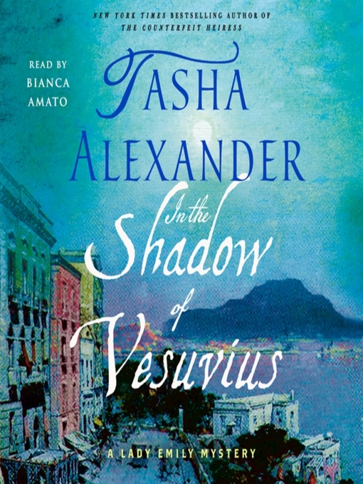 Cover image for In the Shadow of Vesuvius--A Lady Emily Mystery